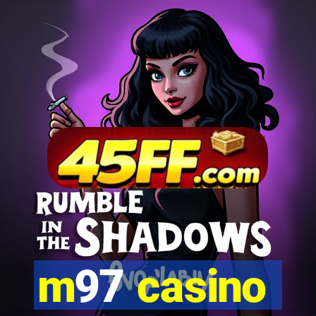 m97 casino